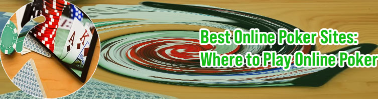 Best internet poker sites