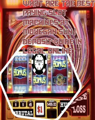 Best payout slots at mohegan sun