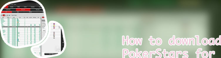 Pokerstars real money download pc